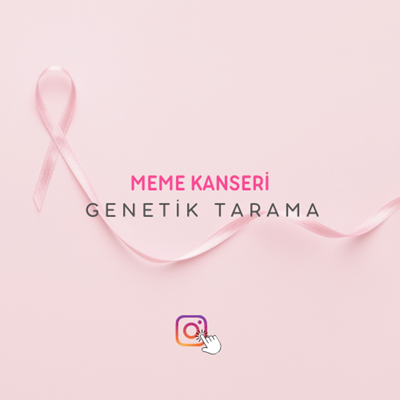 Meme Kanseri Genetik Tarama