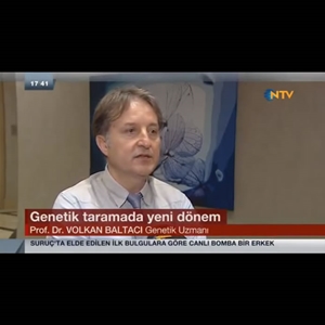 Prof. Dr. Volkan Baltacı NTV ekranlarında yeni nesil genetik tarama yöntemini anlatıyor